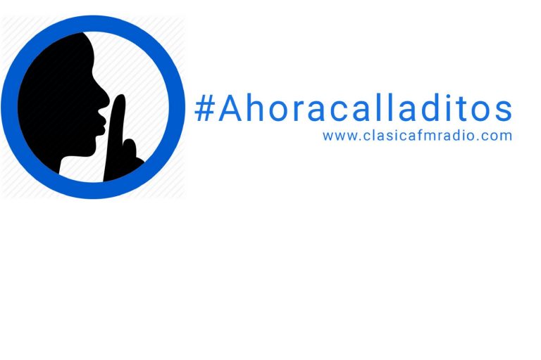 Ahora, calladitos