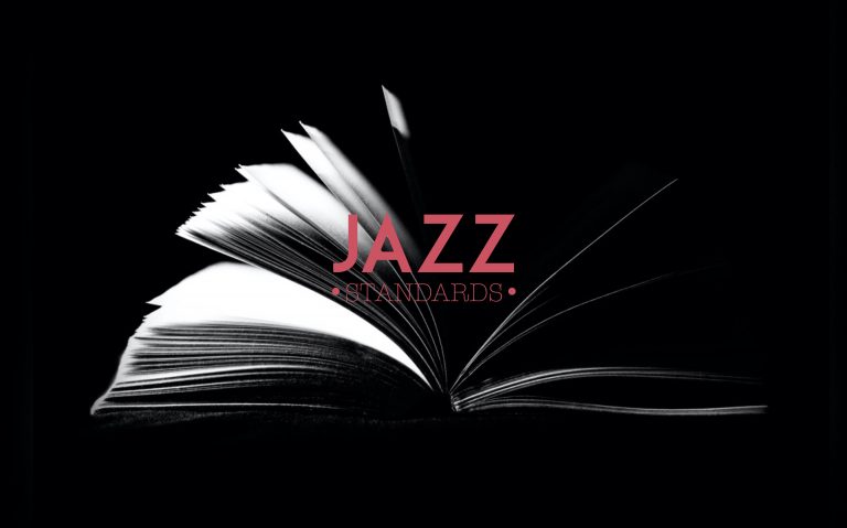 Con el Jazz hemos topado: Diccionario de Standards (J-N)