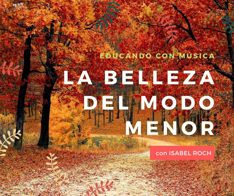 Educando con Música: La belleza del modo menor