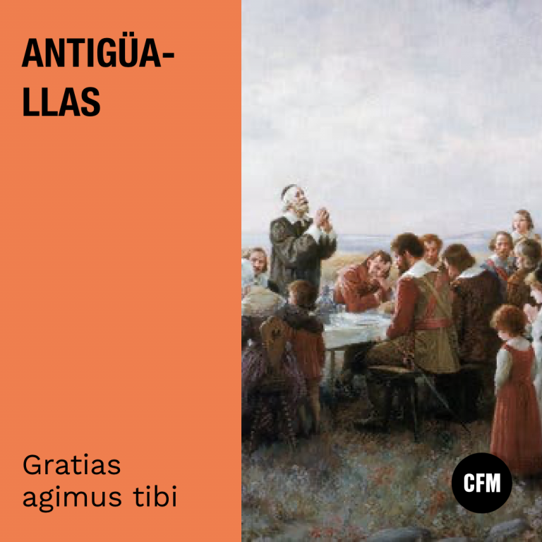 Antiguallas: Gratias agimus tibi