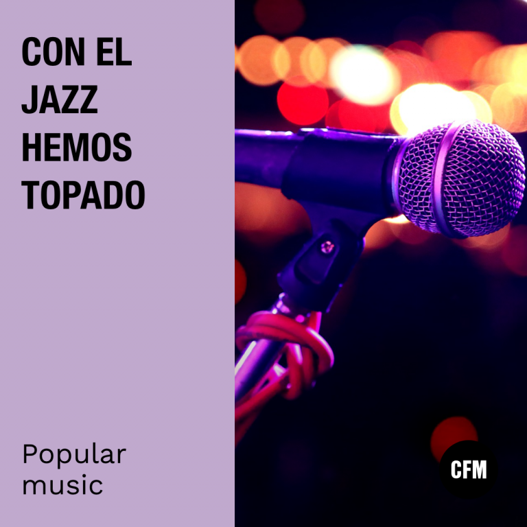 Con el Jazz hemos topado: Popular Music