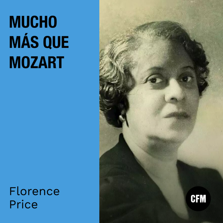 Mucho más que Mozart: Florence Price