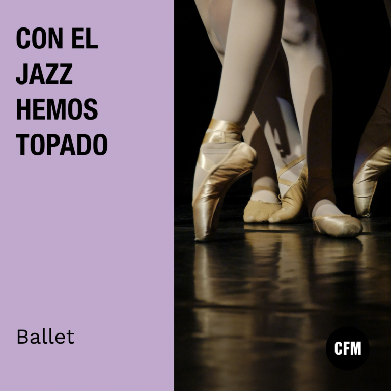 Con el Jazz hemos topado: Ballet￼