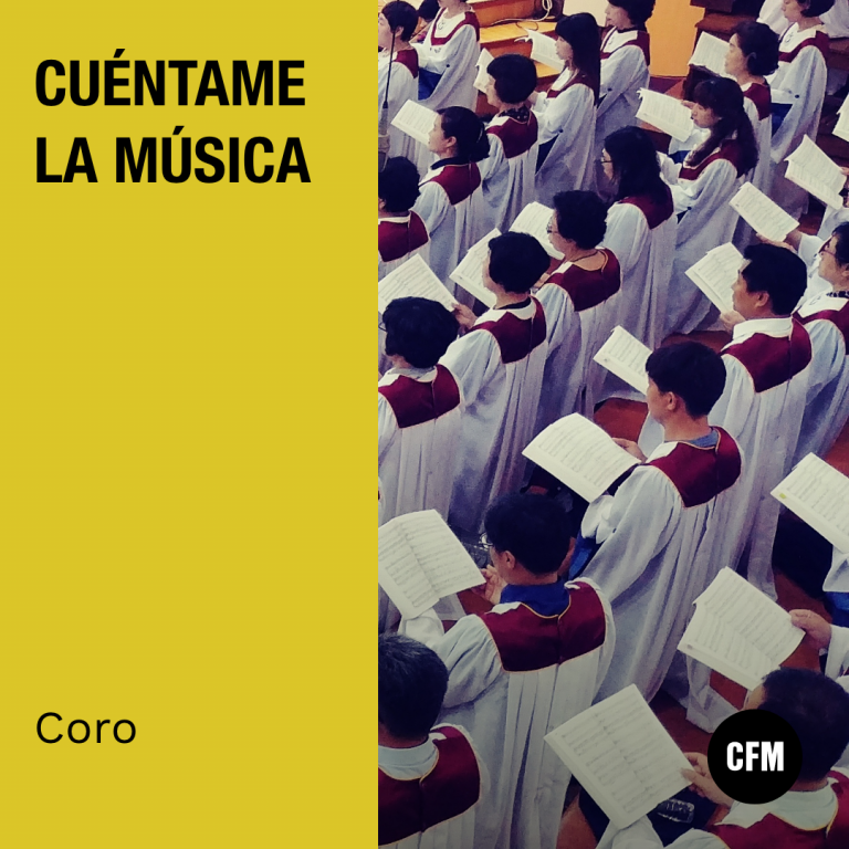 Cuéntame la música: Coro