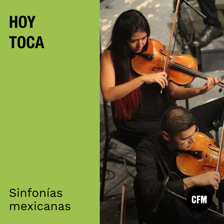 Hoy Toca: Sinfonías Mexicanas￼