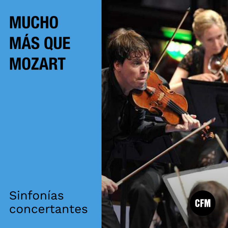 Mucho más que Mozart: Sinfonías Concertantes