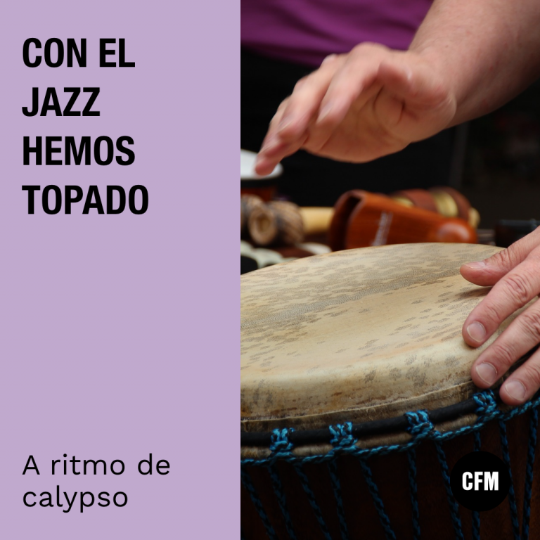 Con el Jazz hemos topado: A ritmo de calypso