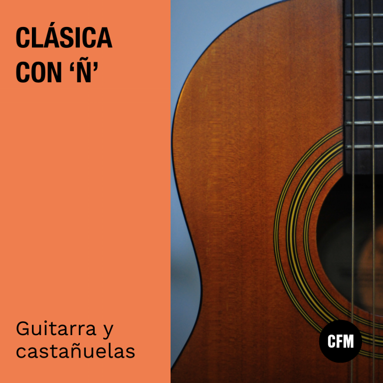 Clásica con ‘Ñ’: Guitarra y castañuelas