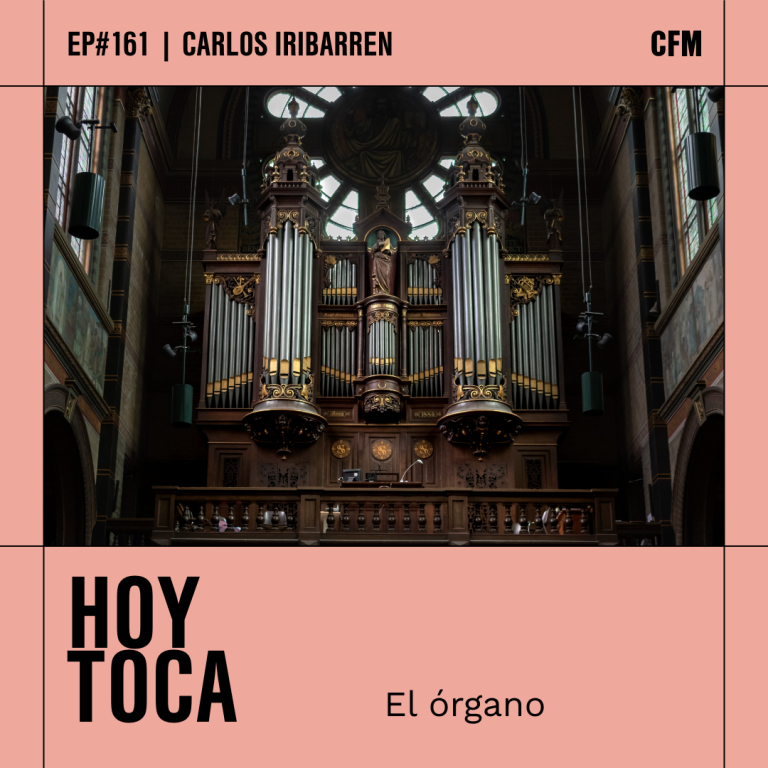 Hoy Toca | El Órgano