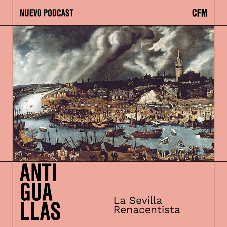 Antiguallas | La Sevilla Renacentista