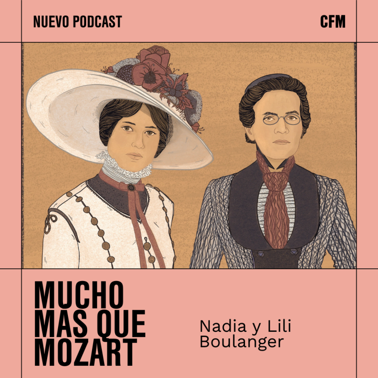 Mucho más que Mozart | Nadia y Lili Boulanger