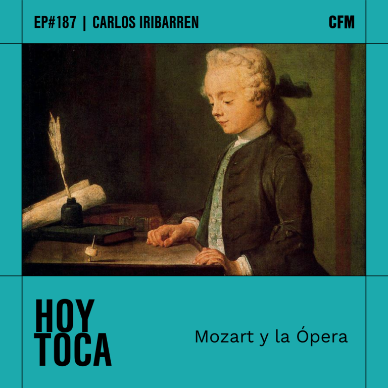 Hoy Toca | Mozart y la Ópera