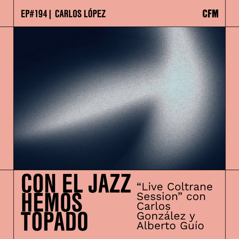 Con el Jazz hemos topado | «Live Coltrane Session» con Carlos González y Alberto Guío