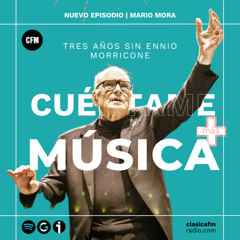 Tres años sin Ennio Morricone | Cuéntame más música