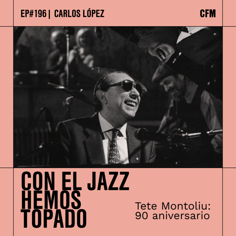 Con el Jazz hemos topado | Tete Montoliu: 90 aniversario