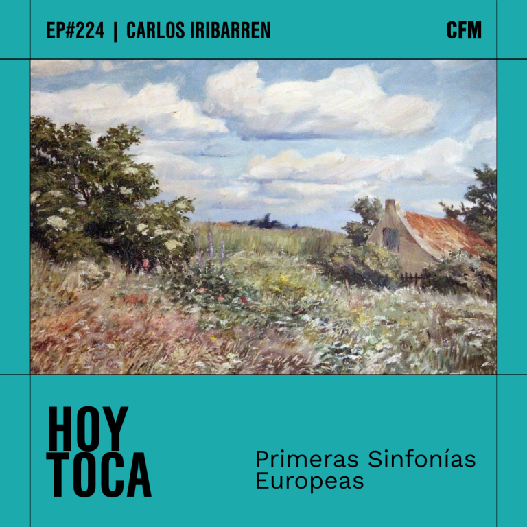 Primeras Sinfonías Europeas | Hoy Toca