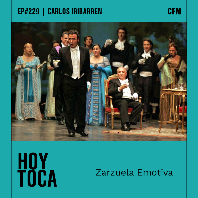 Zarzuela Emotiva | Hoy Toca