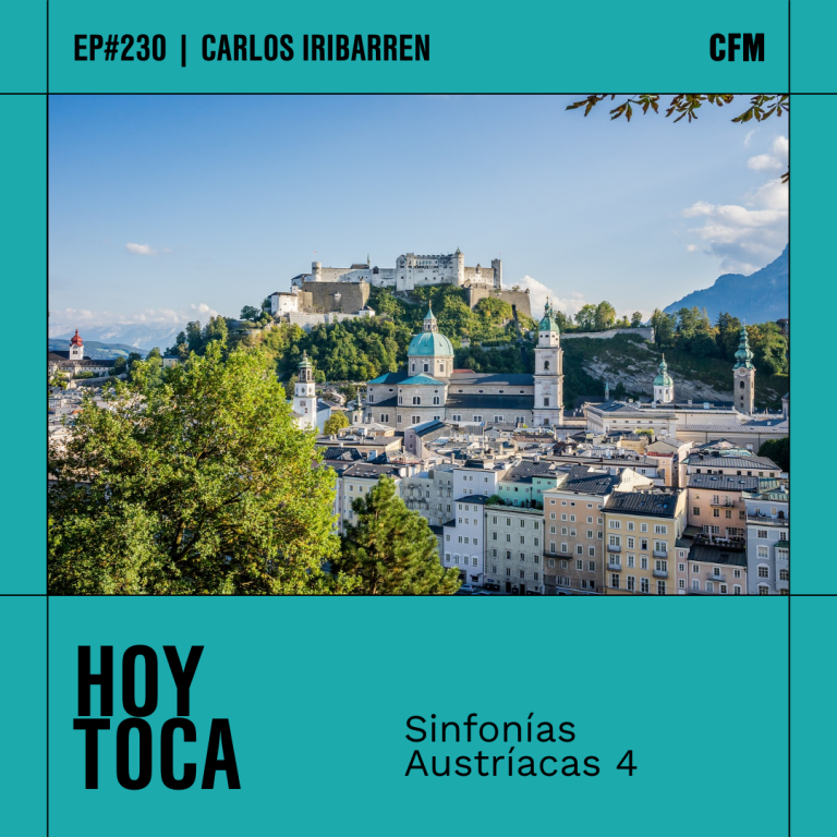 Sinfonías Austríacas 4 | Hoy Toca
