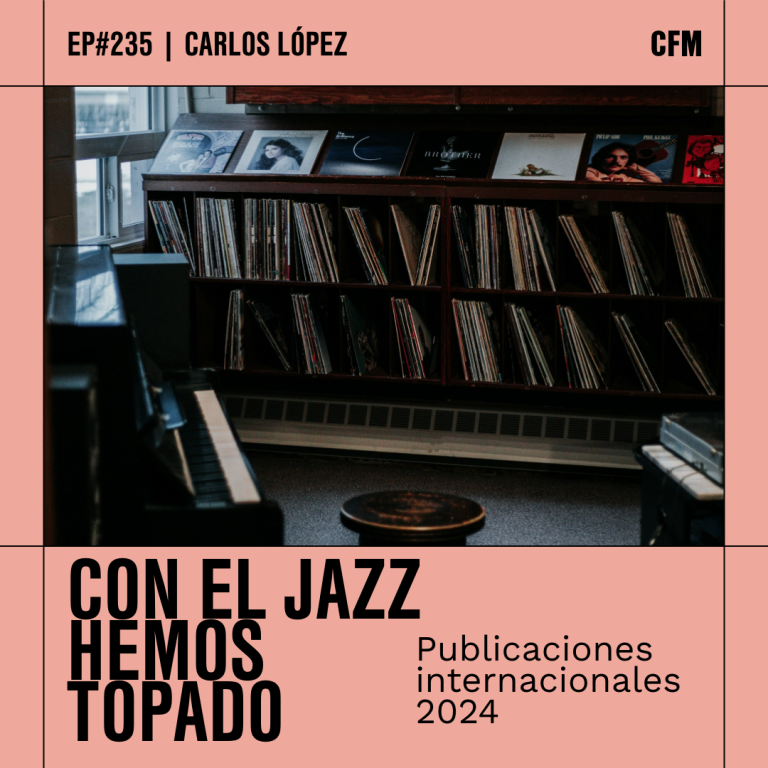 Publicaciones internacionales 2024 | Con el jazz hemos topado