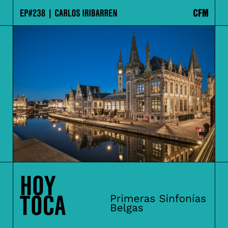 Primeras Sinfonías Belgas | Hoy Toca