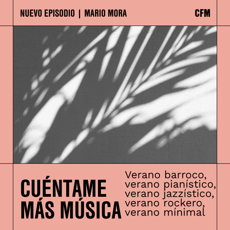 Verano barroco, verano pianístico, verano jazzístico, verano rockero, verano minimalista | Cuéntame más música
