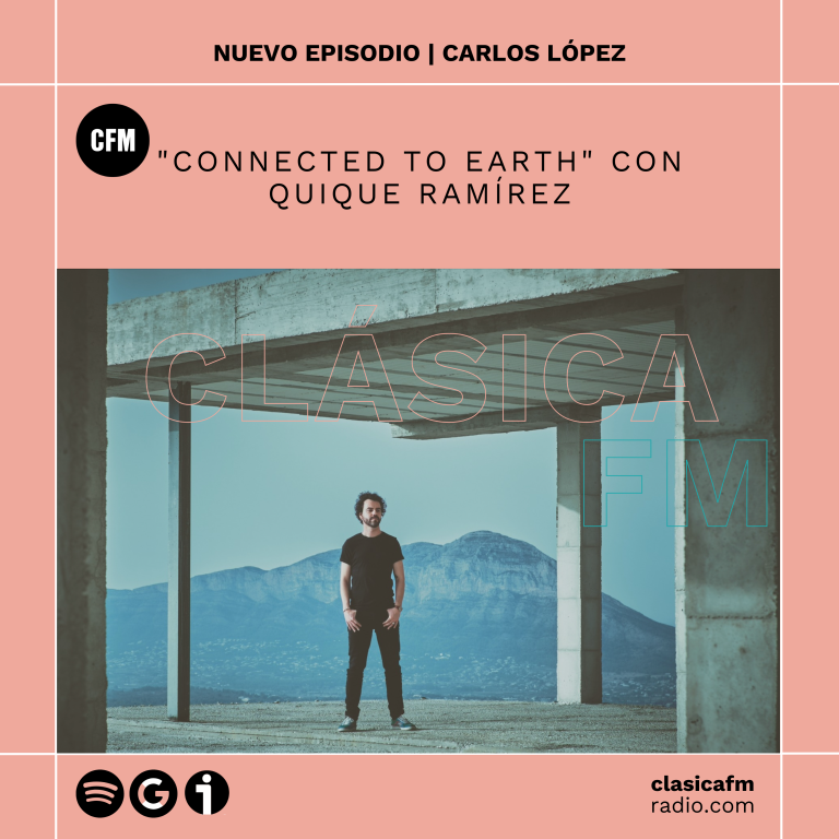 «Connected to Earth» con Quique Ramírez | Con el jazz hemos topado