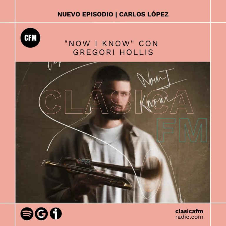 «Now I Know» con Gregori Hollis I Con el Jazz hemos topado