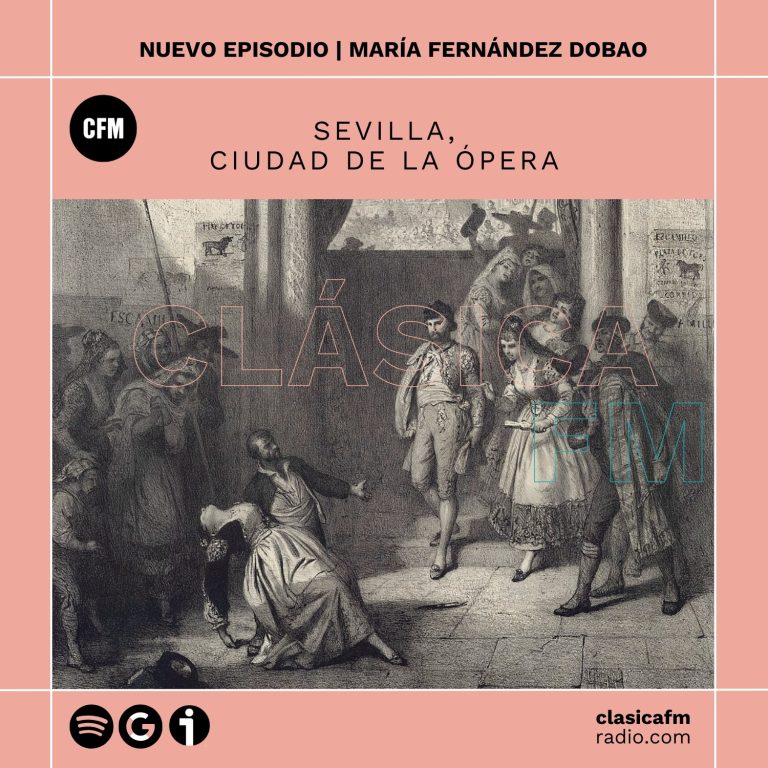 Sevilla, ciudad de la ópera | Clásica con ‘Ñ’