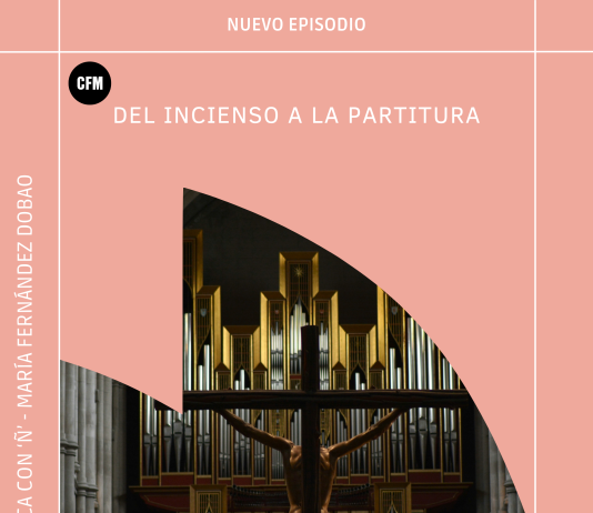 Del incienso a la partitura
