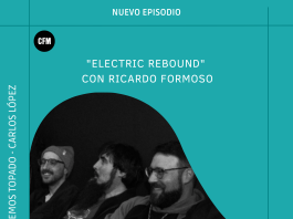 "Electric Rebound" con Ricardo Formoso